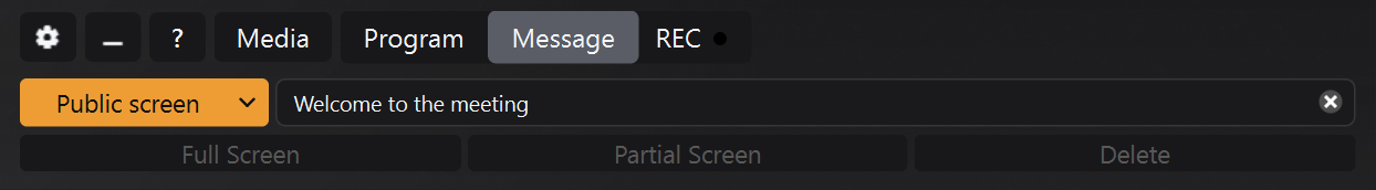 Message panel with Public Screen selected