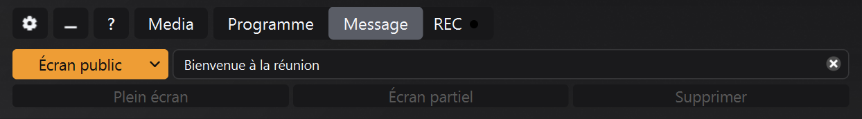 Panneau Message avec l’Écran public sélectionné