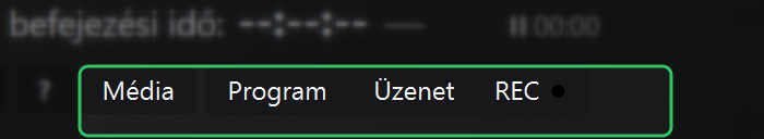 8. terület - Média, Program, Üzenet és REC üzemmód