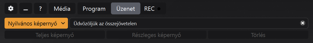 Üzenetpanel kiválasztott Nyilvános képernyővel