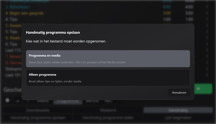 Pop-up voor het opslaan van het handmatige programma met keuze tussen programma met media en alleen tijden