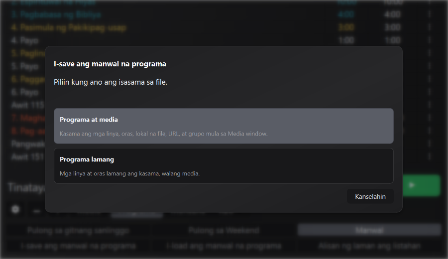 Popup ng pag-save ng manual na programa na may pagpili sa pagitan ng programang may media at oras lang